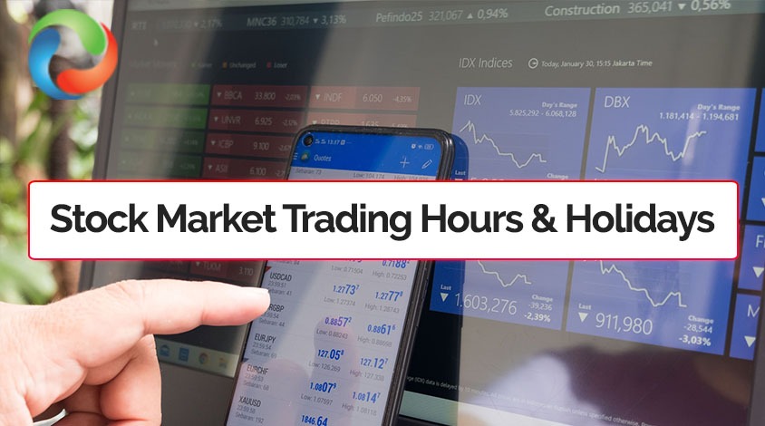 stock market trading hours and holidays
